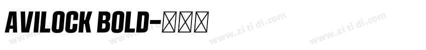 Avilock Bold字体转换